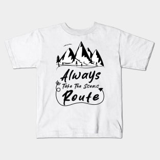 Always Take The Scenic Route Kids T-Shirt